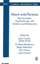 Book cover of: Work with Parents. By: Siv Boalt Boethious