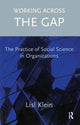 Book cover of: Working Across the Gap. By: Lisl Klein