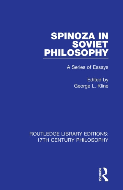 Book cover of: Spinoza in Soviet Philosophy. By: George L. Kline
