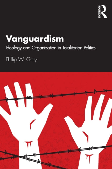 Book cover of: Vanguardism. By: Phillip W. Gray