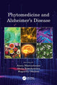 Book cover of: Phytomedicine and Alzheimer’s Disease. By: Atanu Bhattacharjee
