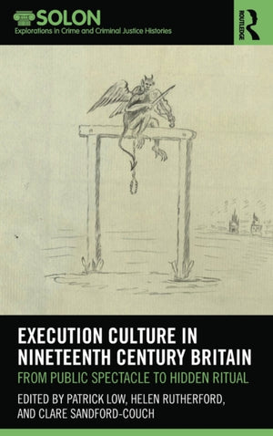 Execution Culture in Nineteenth Century Britain