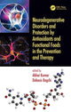 Book cover of: Antioxidants and Functional Foods for Neurodegenerative Disorders. By: Abhai Kumar