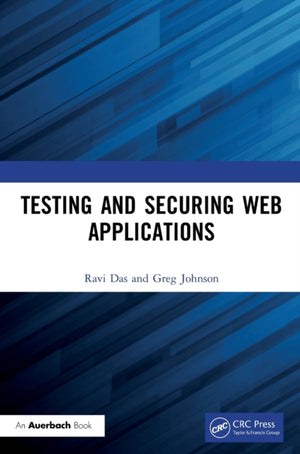 Testing and Securing Web Applications