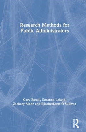Research Methods for Public Administrators