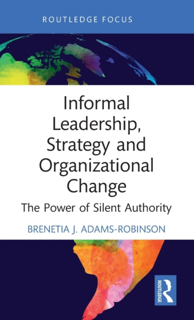 Book cover of: Informal Leadership, Strategy and Organizational Change