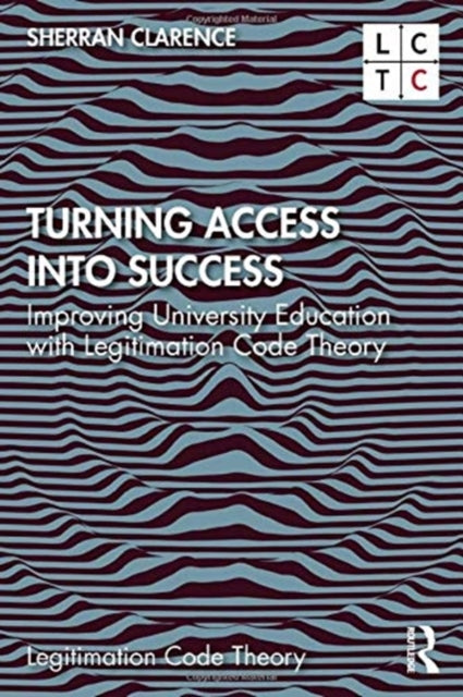 Book cover of: Turning Access into Success. By: Sherran Clarence