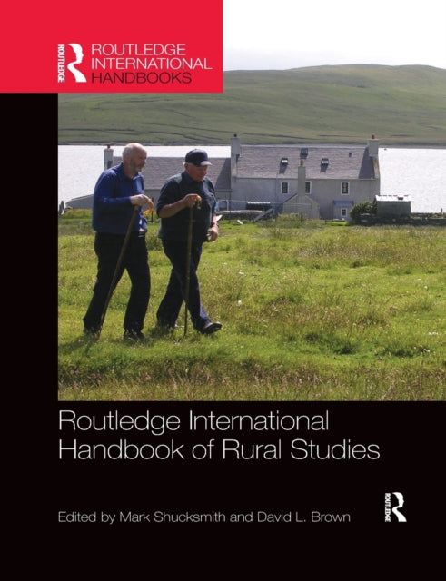 Book cover of: Routledge International Handbook of Rural Studies. By: Mark Shucksmith