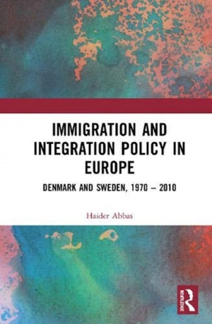 Immigration and Integration Policy in Europe