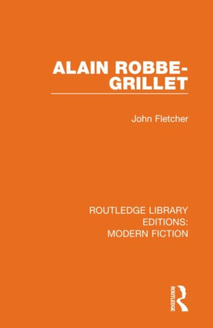 Book cover of: Alain Robbe-Grillet. By: John Fletcher