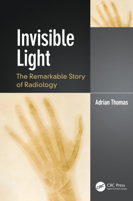 Book cover of: Invisible Light. By: Adrian Thomas