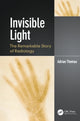 Book cover of: Invisible Light. By: Adrian Thomas