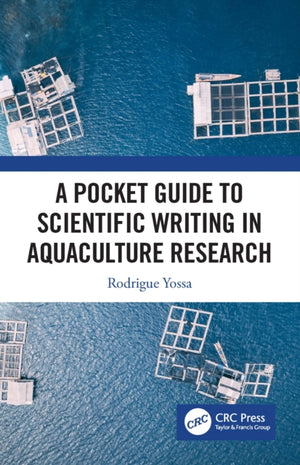 Pocket Guide to Scientific Writing in Aquaculture Research