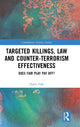 Book cover of: Targeted Killings, Law and Counter-Terrorism Effectiveness. By: Ophir Falk