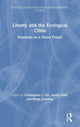 Book cover of: Liberty and the Ecological Crisis. By: Katie Kish