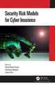 Book cover of: Security Risk Models for Cyber Insurance. By: David Ríos Insua
