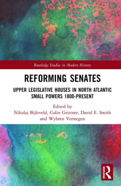 Book cover of: Reforming Senates. By: Nikolaj Bijleveld