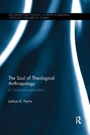 The Soul of Theological Anthropology