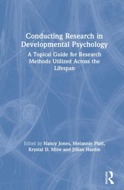 Conducting Research in Developmental Psychology