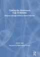 Book cover of: Closing the Attainment Gap in Schools. By: Antony Luby