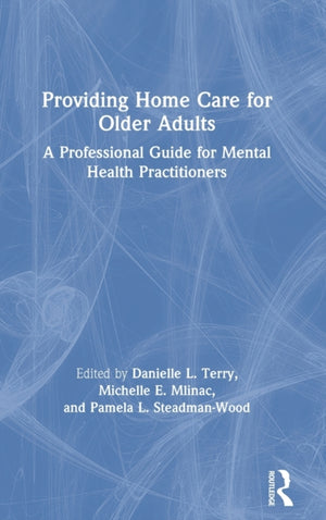 Providing Home Care for Older Adults