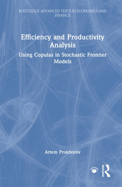 Book cover of: Efficiency and Productivity Analysis. By: Artem Prokhorov
