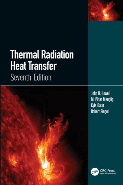 Book cover of: Thermal Radiation Heat Transfer. By: John R. Howell