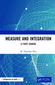 Book cover of: Measure and Integration. By: M. Thamban Nair