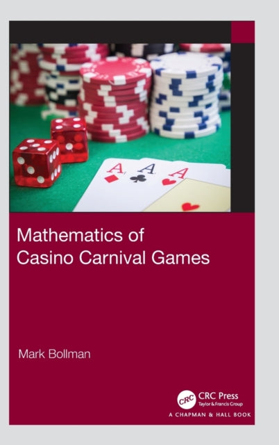Book cover of: Mathematics of Casino Carnival Games. By: Mark Bollman