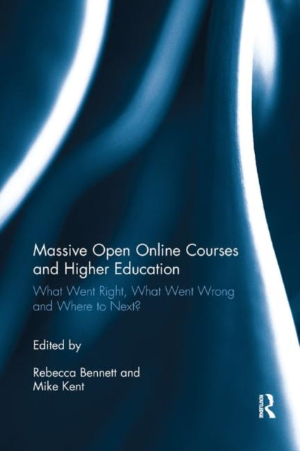 Book cover of: Massive Open Online Courses and Higher Education. By: Rebecca Bennett