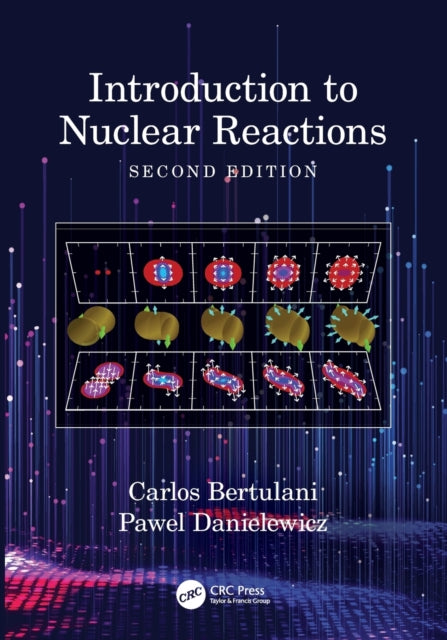Book cover of: Introduction to Nuclear Reactions. By: Pawel Danielewicz