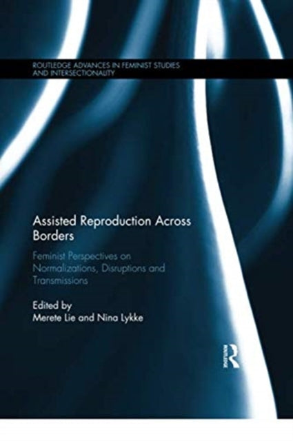 Book cover of: Assisted Reproduction Across Borders. By: Merete Lie
