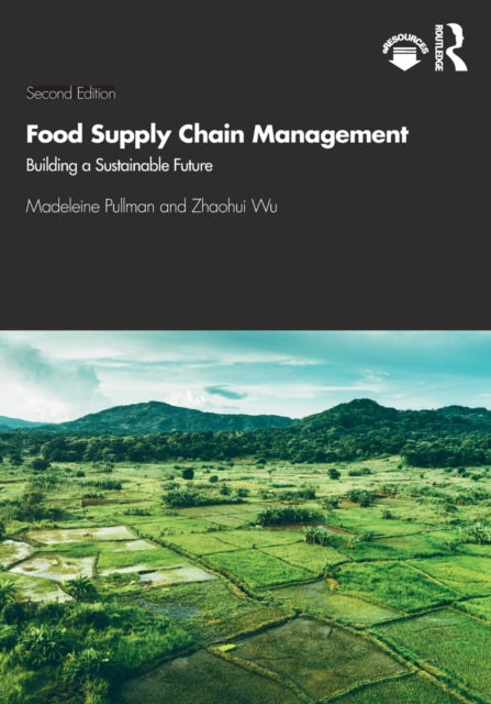 Book cover of: Food Supply Chain Management. By: Madeleine Pullman