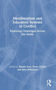 Book cover of: Neoliberalism and Education Systems in Conflict. By: Khalid Arar