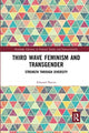 Book cover of: Third Wave Feminism and Transgender. By: Edward Burlton Davies