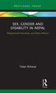 Book cover of: Sex, Gender and Disability in Nepal. By: Tulasi Acharya