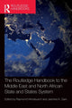Book cover of: Routledge Handbook to the Middle East and North African State and States System. By: Raymond A. Hinnebusch