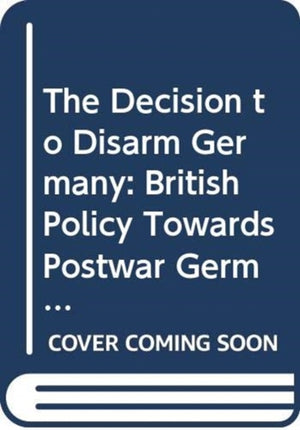 Decision to Disarm Germany