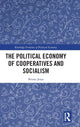 Book cover of: Political Economy of Cooperatives and Socialism. By: Bruno Jossa
