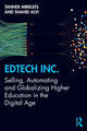 Book cover of: EdTech Inc.. By: Tanner Mirrlees