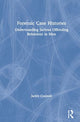 Book cover of: Forensic Case Histories. By: Jackie Craissati