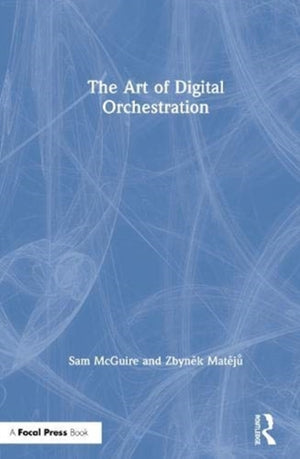 Art of Digital Orchestration