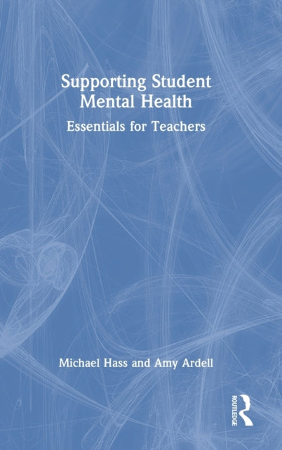 Book cover of: Supporting Student Mental Health