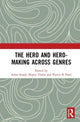 Book cover of: Hero and Hero-Making Across Genres. By: Amar Singh