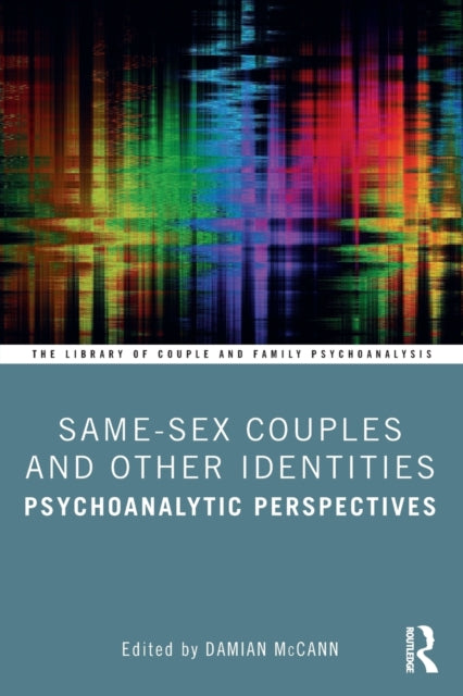 Book cover of: Same-Sex Couples and Other Identities. By: Damian McCann