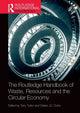 Book cover of: Routledge Handbook of Waste, Resources and the Circular Economy. By: Terry Tudor