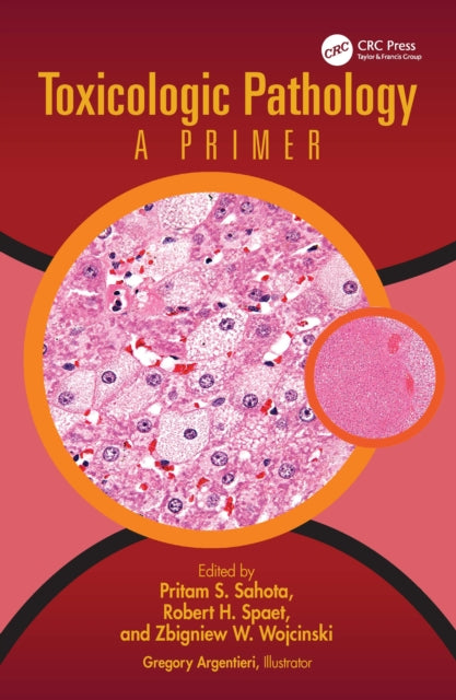 Book cover of: Toxicologic Pathology. By: Pritam S. Sahota