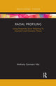 Book cover of: Racial Profiling. By: Anthony Gennaro Vito