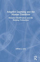 Book cover of: Adaptive Learning and the Human Condition. By: Jeffrey C. Levy