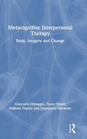 Metacognitive Interpersonal Therapy